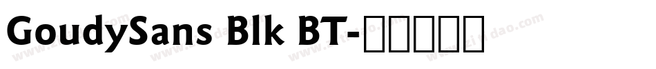 GoudySans Blk BT字体转换